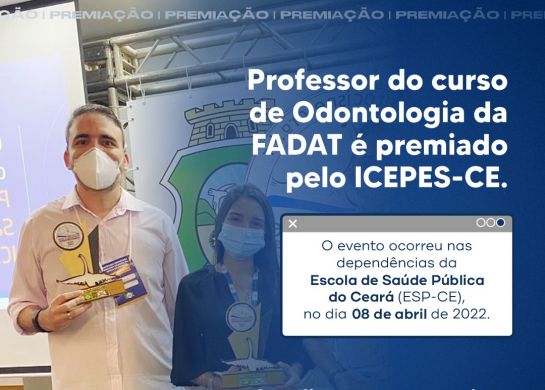 Professor do curso de Odontologia da FADAT é premiado pelo ICEPES-CE