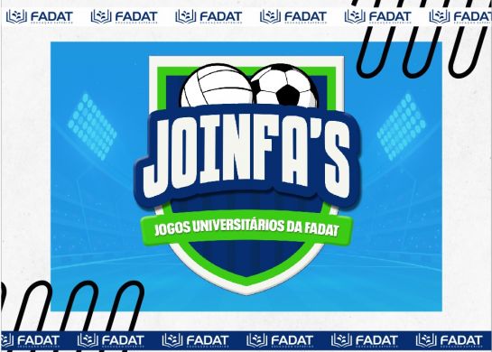 Jogos Universitários da FADAT- JOINFA’S